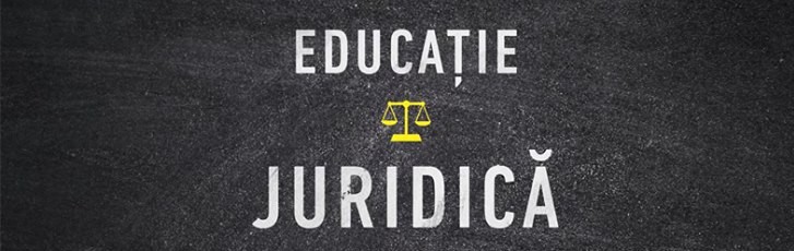Campania „Educație Juridică în Școli” – un proiect CRPE și LiderJust